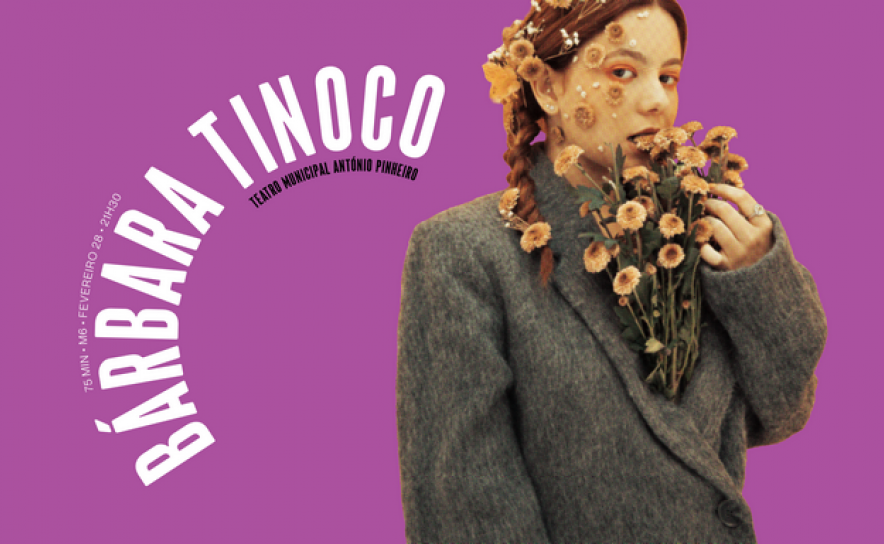 Bárbara Tinoco ao vivo no Teatro Municipal António Pinheiro