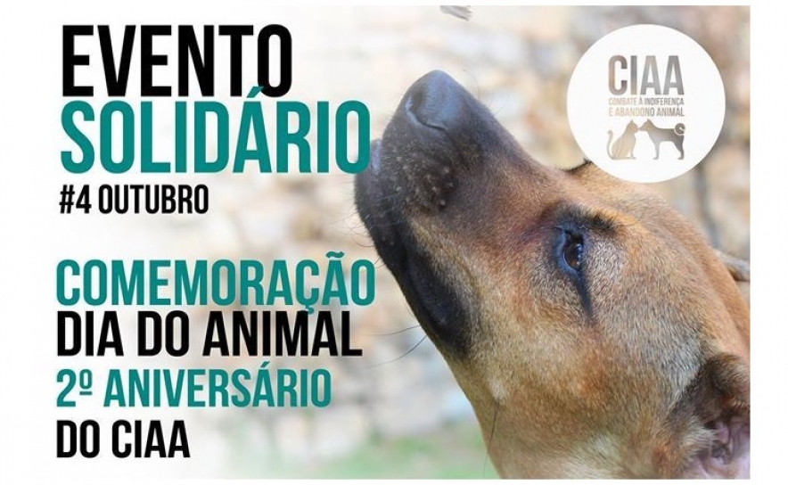 EVENTO SOLIDÁRIO - COMEMORAÇÃO DO DIA DO ANIMAL E 2º ANIVERSÁRIO DO CIAA