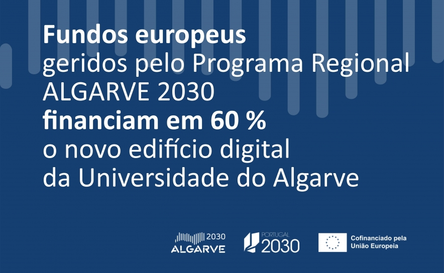 Novo edifício digital da Universidade do Algarve é «estratégico»