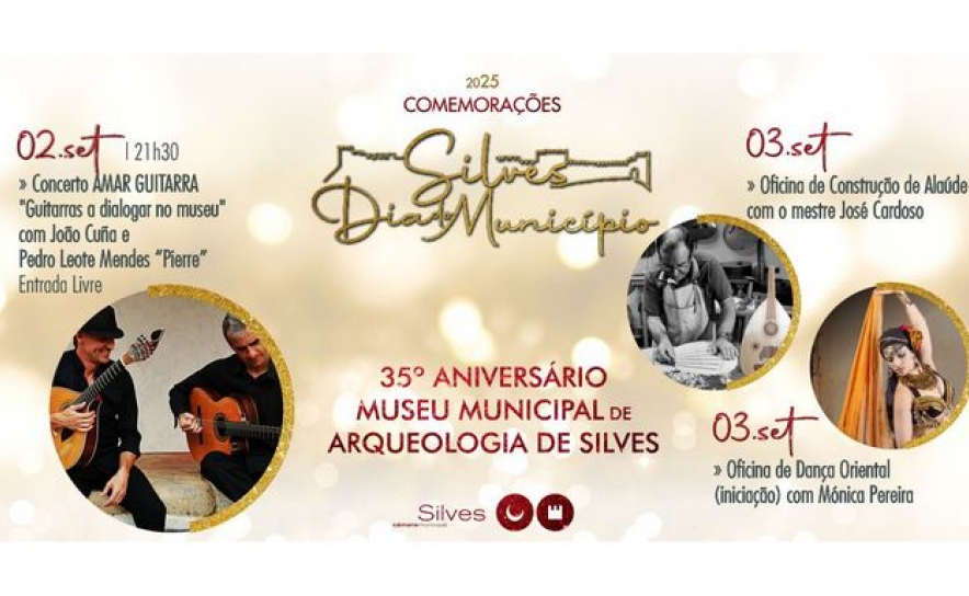 MUSEU MUNICIPAL DE ARQUEOLOGIA DE SILVES COMEMORA 35.º ANIVERSÁRIO