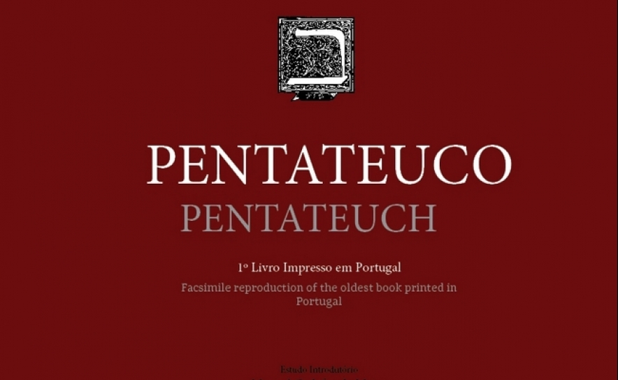 PENTATEUCO | 530 ANOS 1º LIVRO IMPRESSO EM PORTUGAL