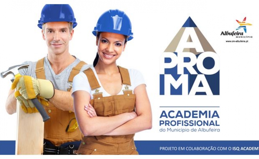APROMA – MUNICÍPIO DE ALBUFEIRA CRIA ACADEMIA PARA COMBATE À FALTA DE MÃO-DE-OBRA