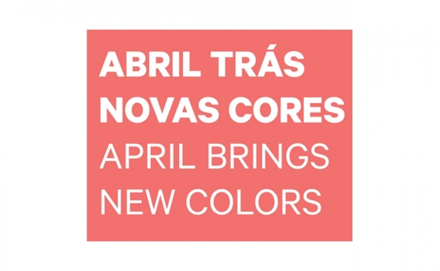 Exposição | Abril Trás Novas Cores 